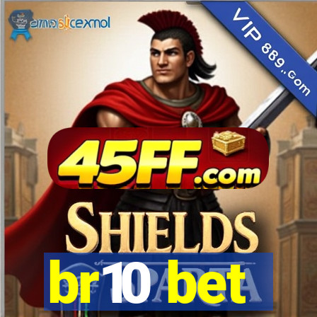 br10 bet